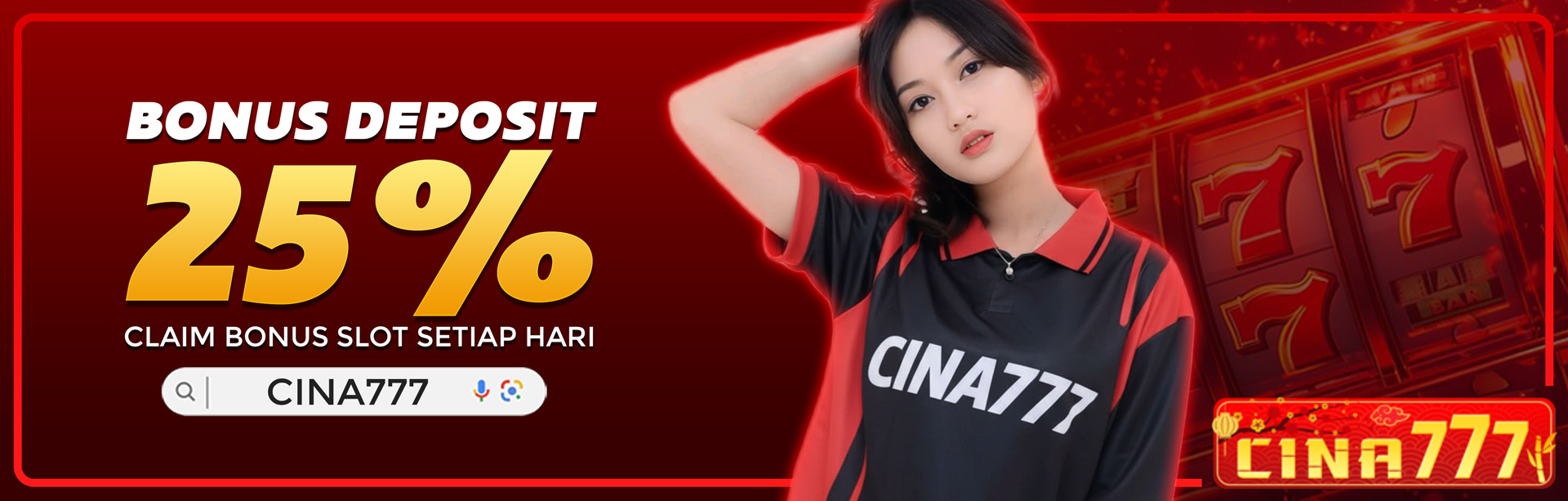 BONUS DEPOSIT CINA777