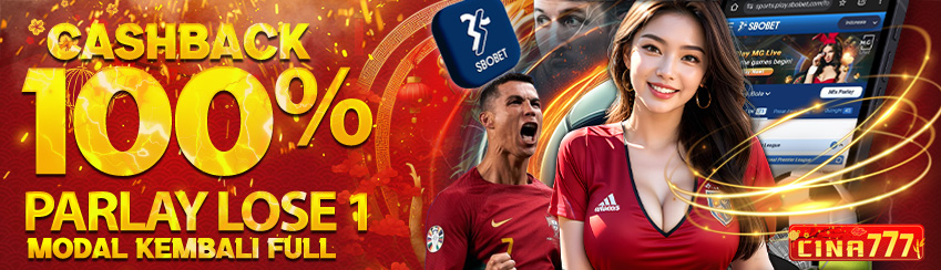 Cashback Parlay 100% Lose 1 CINA777